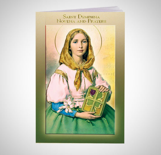 A cover of a novena book featuring an illustration of Saint Dymphna holding a book and wearing a headscarf, with a golden halo behind her head.