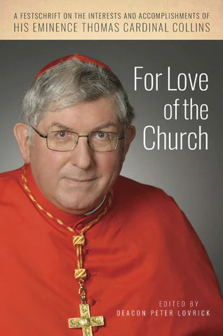 FOR LOVE OF THE CHURCH