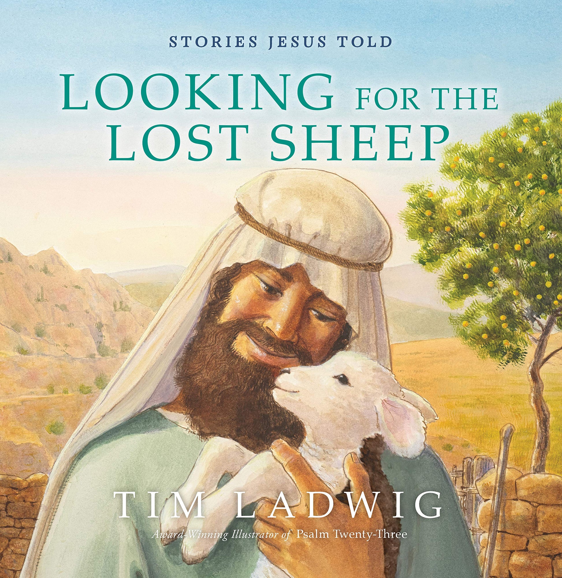 A cover image of a children's book titled 'Stories Jesus Told Looking for the Lost Sheep', featuring illustrations of a man carrying a sheep on his shoulders, set against a desert backdrop.