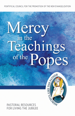Mercy in Teaching of Popes: Pastoral Resource Living Jubilee