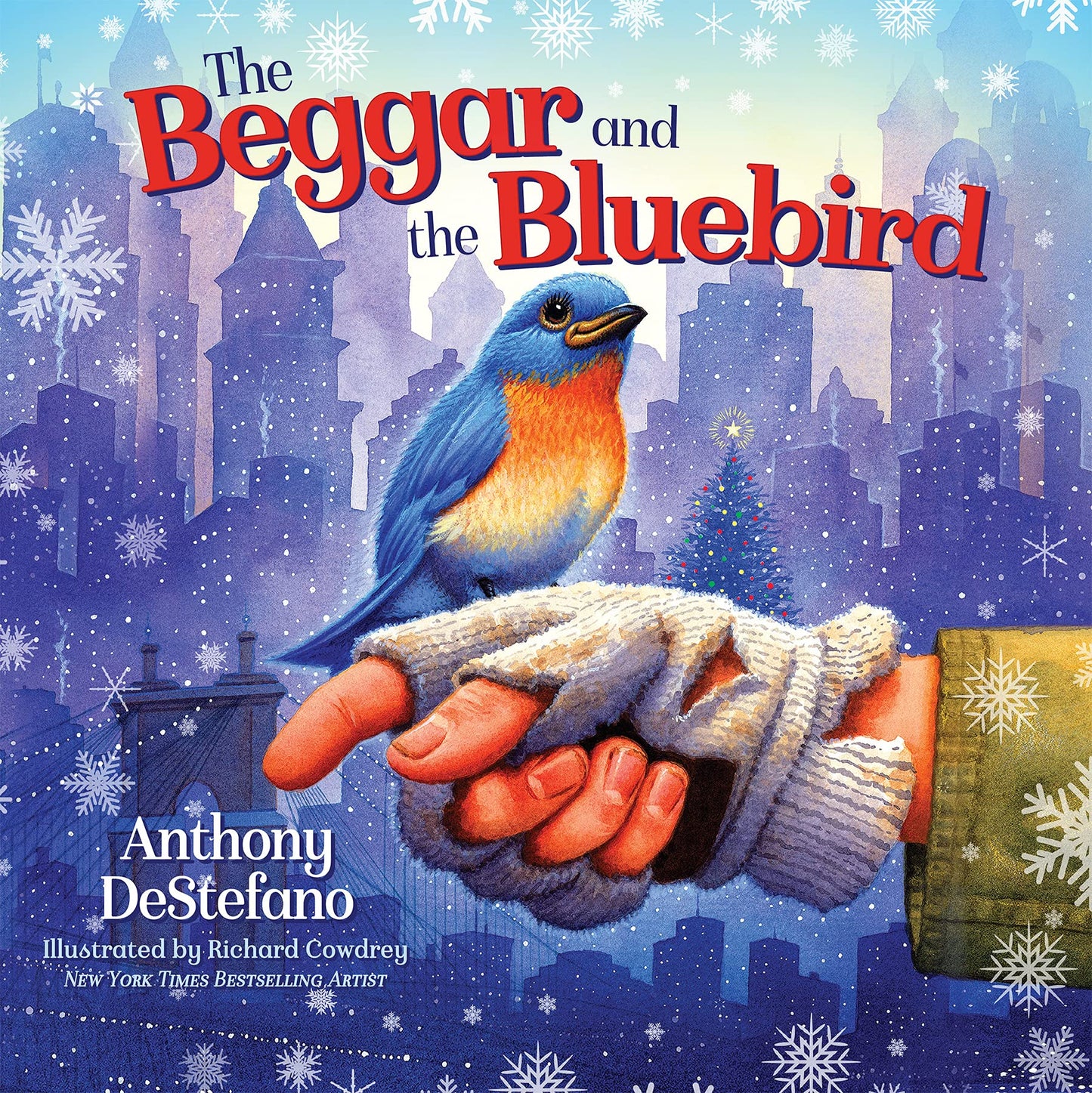 Cover of the book 'The Beggar and the Bluebird' featuring an illustration of a blue bird perched on a hand with a cityscape background, snowflakes, and Christmas trees.