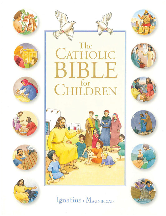 Cover of 'The Catholic Bible for Children' featuring illustrations of various scenes from the Bible with a group of children listening to a story being read.