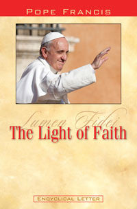 Light Of Faith (Lumen Fidei)