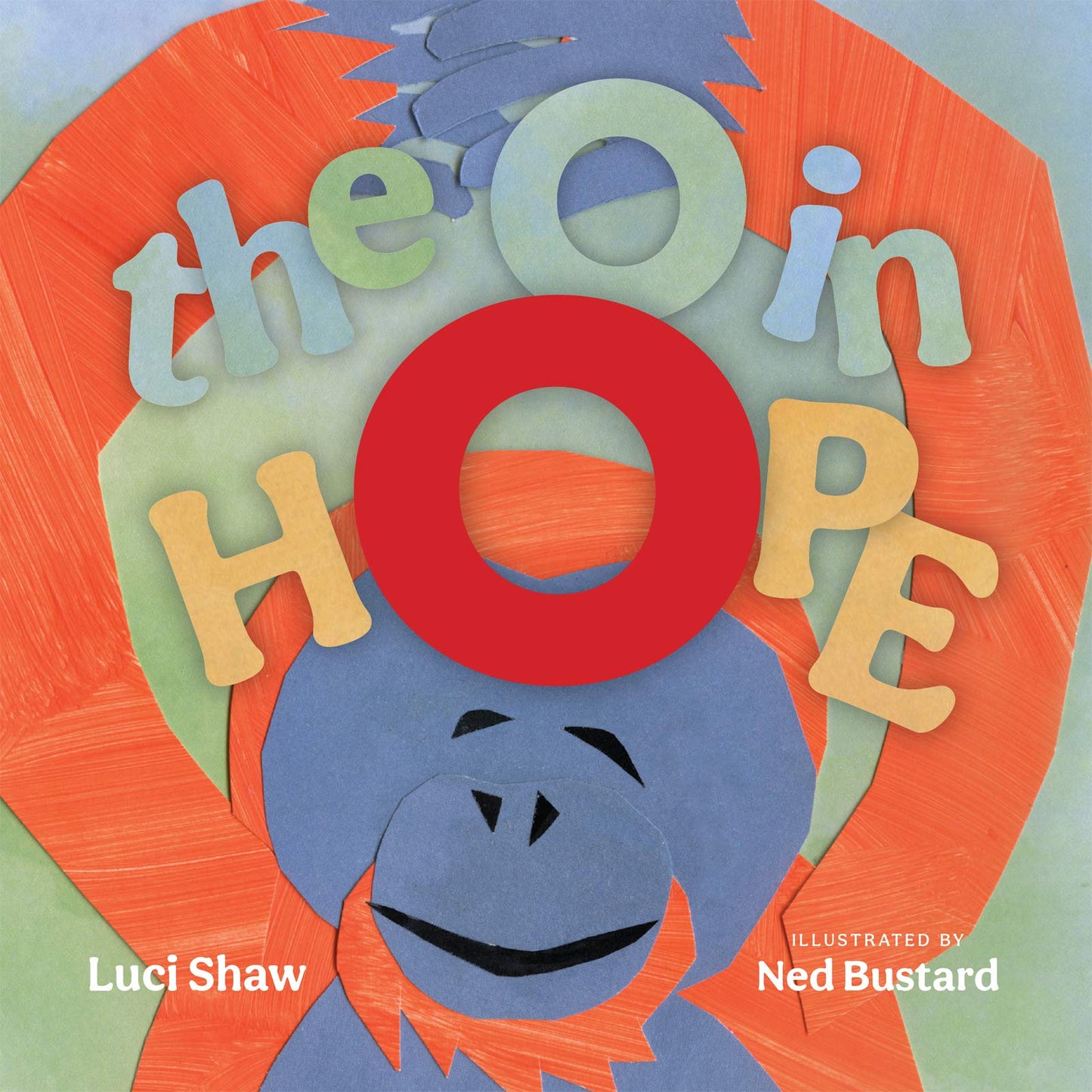 Cover of 'The O in Hope' children's book featuring a colorful design with letters and an illustrated character.