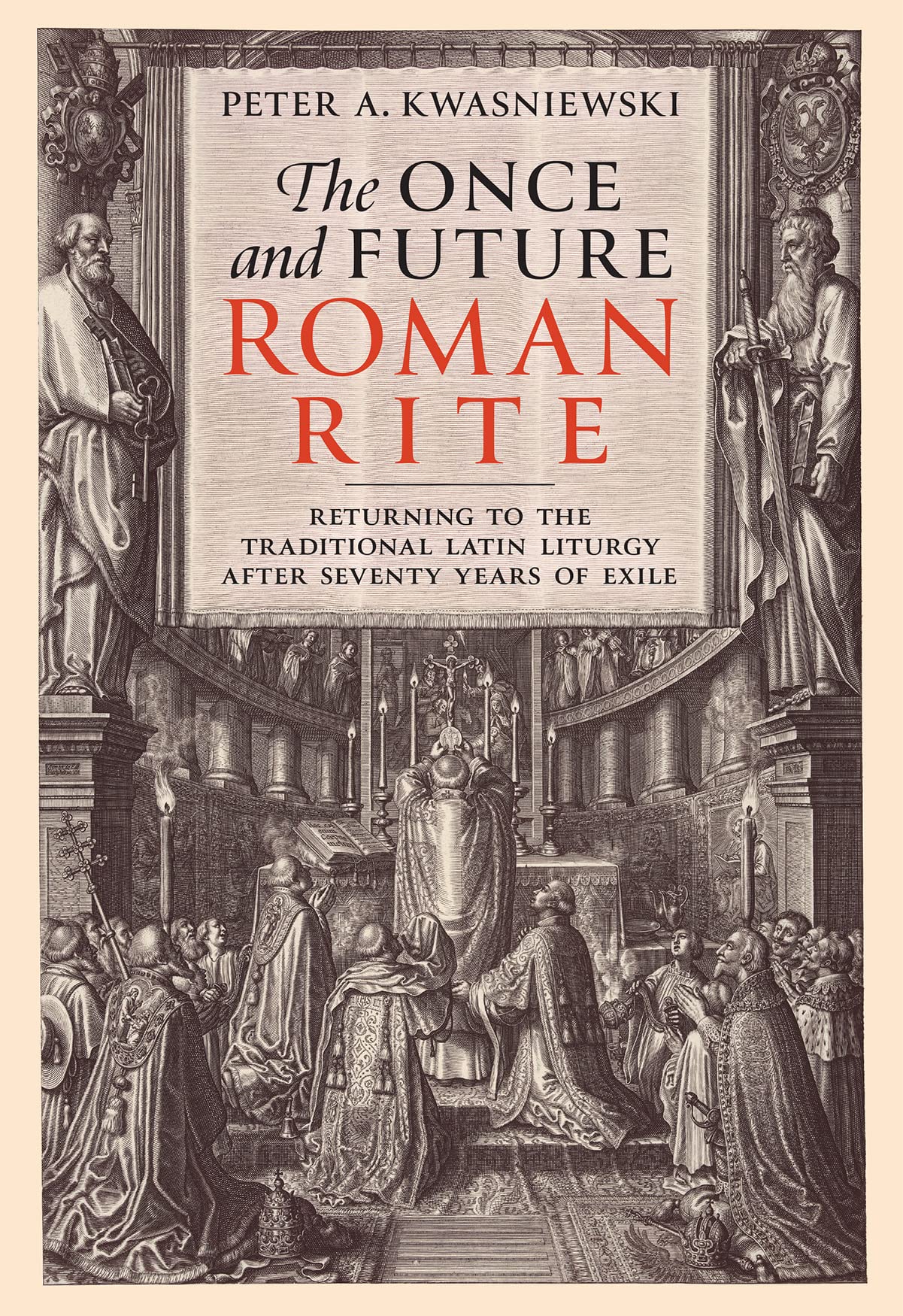 Cover of the book 'The Once and Future Roman Rite' featuring an illustration of a historical liturgical scene.
