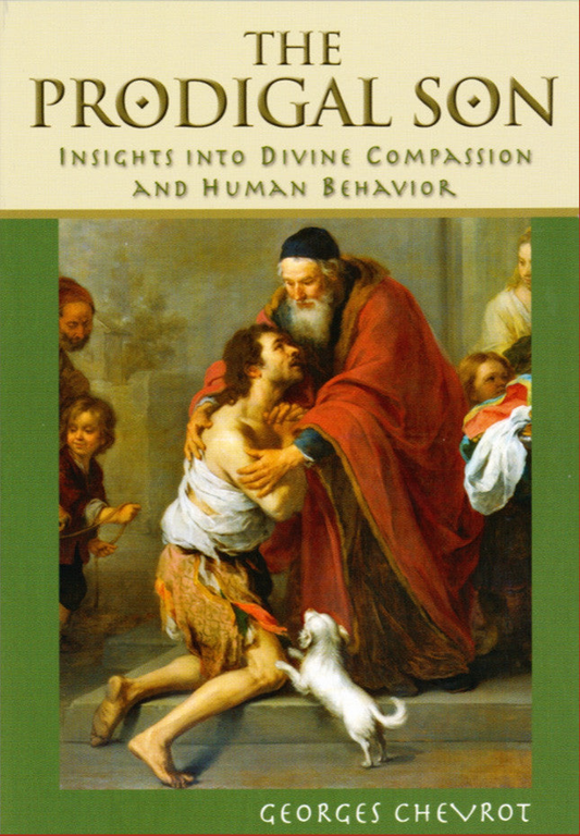 The cover of the book 'The Prodigal Son' featuring a painting of a father embracing his prodigal son with a dog looking on.