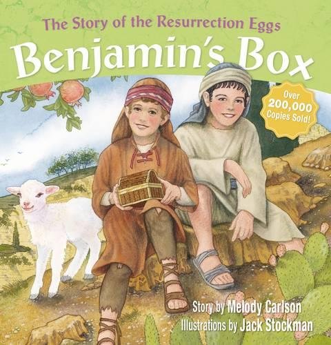 Cover of the book 'Benjamin's Box: The Story of the Resurrection Eggs' featuring illustrations of two children and a box, set in a biblical era setting with a lamb in the foreground.