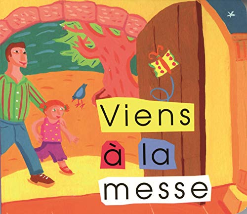 Cover of a children's book titled 'Viens à la messe', depicting a cartoon illustration of a child and an adult entering a church.