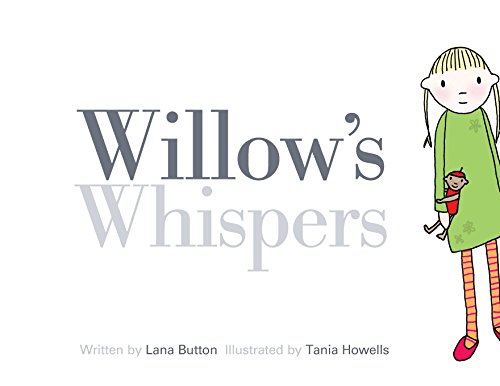 Cover of the children's book 'Willow's Whispers' featuring an illustration of a young girl with a microphone.