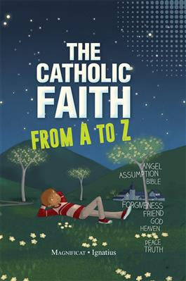 Catholic Faith From A to Z
