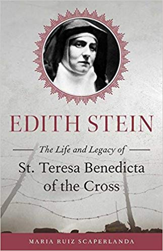 Life and Legacy of St. Teresa Benedicta of the Cross