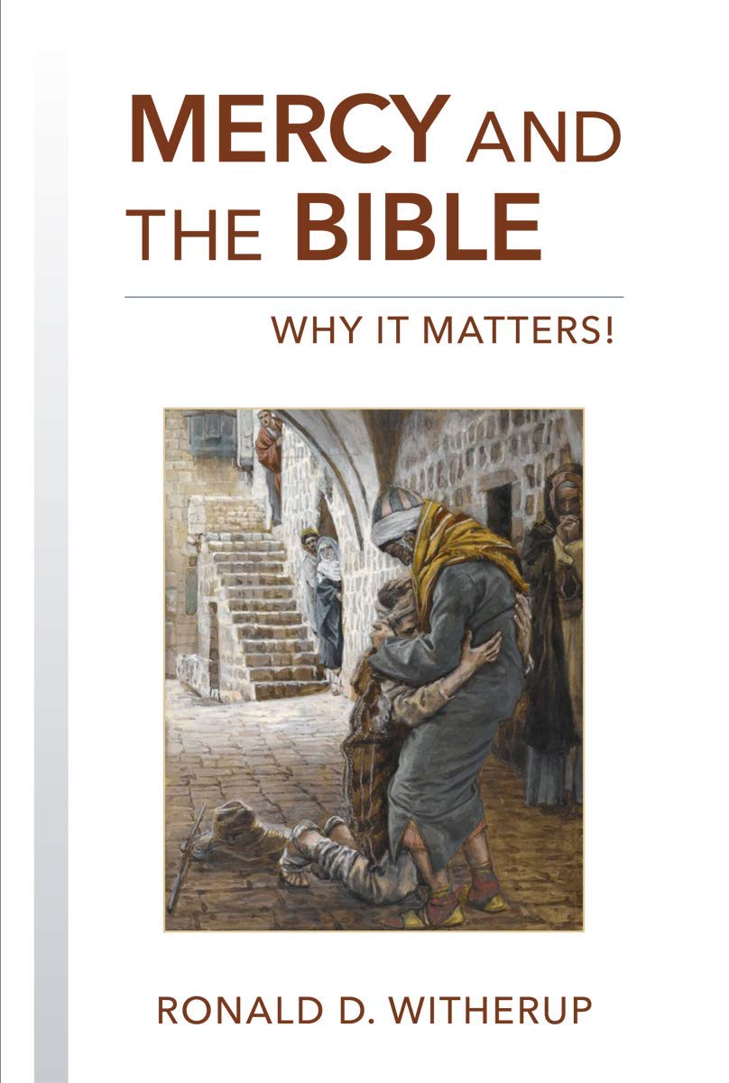 Mercy & the Bible Why It Matters