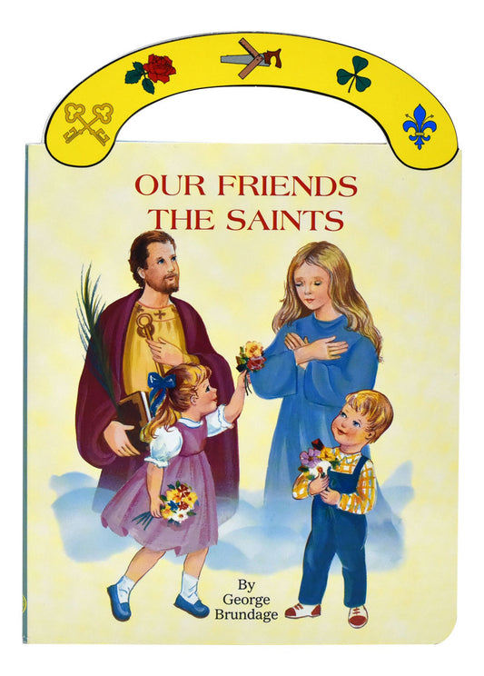 Our Friends The Saints Carry Me Along Book