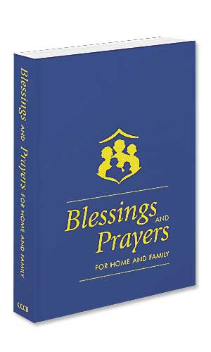 Blessings and Prayers for Home and Family (Paperback)