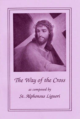 Way of the Cross By Alphonsus Liguori  - Large Print