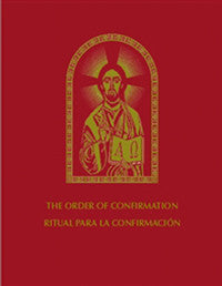 Order of Confirmation  Ritual para la Confirmacion   Bilingual Edition