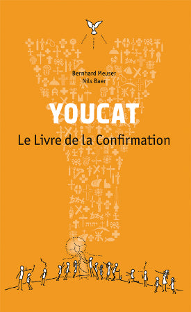 Youcat Le Livre de la Confirmation
