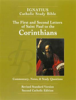 Ignatius Catholic Study Bible            First & Second Letters from Saint Paul to the Corinthians