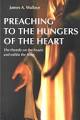 Preaching To The Hunger of the Heart The Homily on the Feasts and within the Rites
