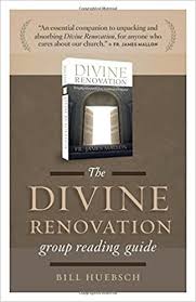 Divine Renovation Group Reading guide
