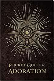 Pocket Guide to Adoration - Leather Bound