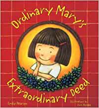 Ordinary Mary's Extraordinary Deed  Hardcover