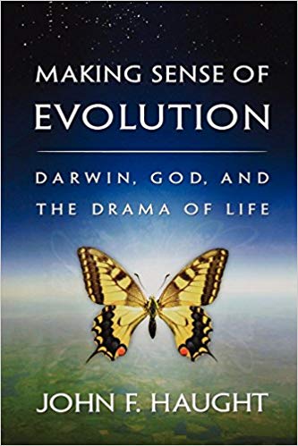 Making Sense of Evolution Darwin, God & the Drama of Life