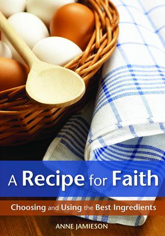 Recipe For Faith