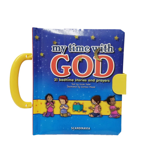 My Time With God 31 Bedtime Stories and Prayers