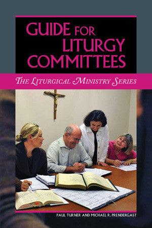 Guide for Liturgy Committees