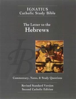 Ignatius Catholic Study Bible    Letter to the Hebrews