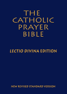 NRSV-Catholic Prayer Bible-Lectio Divina