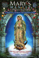 Mary's Mantle Consecration
