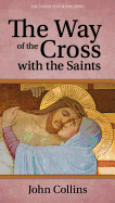 The Way of the Cross with the Saints (Parish)