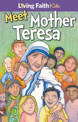 Meet Mother Teresa