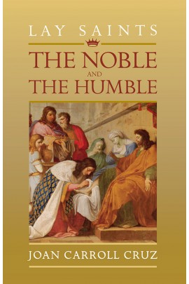 Lay Saints Noble & the Humble
