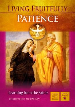 Living Fruitfully Patience