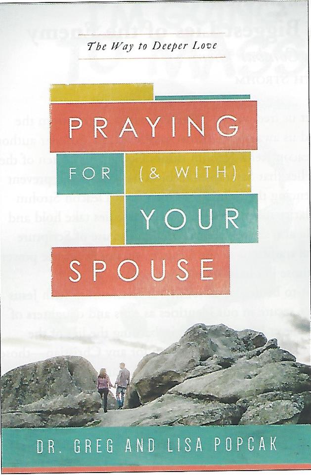 Praying for and With Your Spouse - The Way to Deeper Love