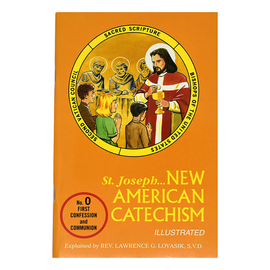 St. Joseph...New American Catechism-No. 0 First Confession and Communion