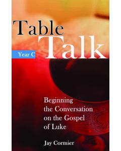 Table Talk Year C