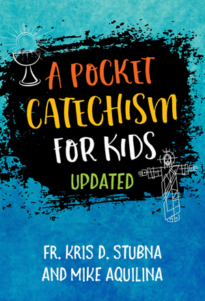 A Pocket Catechism for Kids .  **UPDATED**