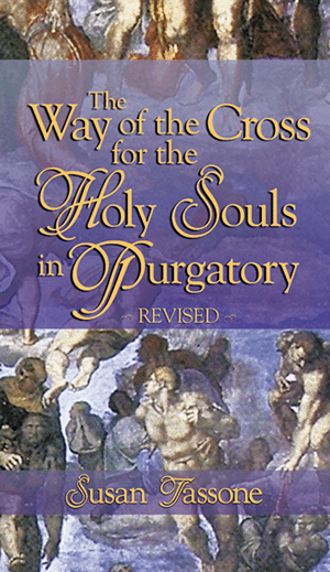 Way of the Cross for the Holy Souls in Purgatory