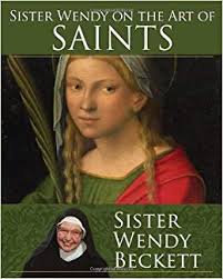 Sister Wendy on the Arts of Saints